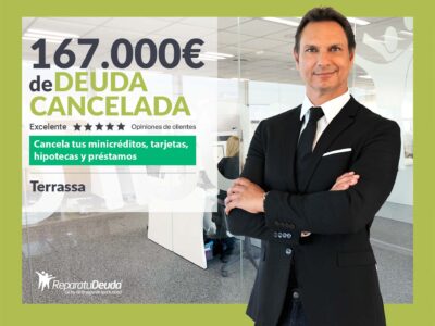 Repara tu Deuda Abogados cancela 167.000€ en Terrassa (Barcelona) con la Ley de Segunda Oportunidad