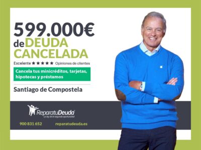 Repara tu Deuda Abogados cancela 599.000€ en Santiago (A Coruña) con la Ley de Segunda Oportunidad